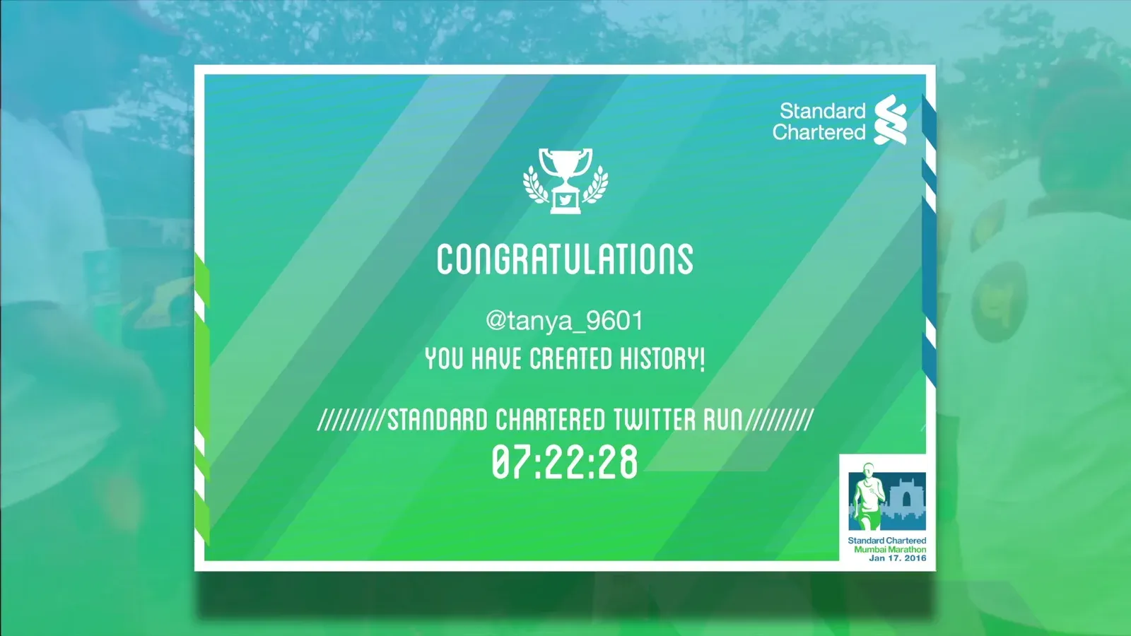 Participant certificate card: Congratulations, you have created history, Standard Chartered Twitter Run, 07:22:28.